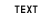 text